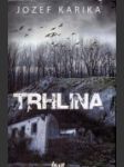 Trhlina - náhled