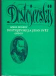 Dostojevskij a jeho svět - náhled