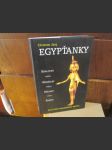 Egypťanky - život žen faraonského Egypta - náhled