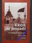 Krok do propasti - 37 příběhů roku 1937 - stehlík michal - náhled