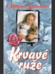 Krvavé ruže - náhled