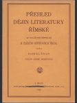 Přehled dějin literatury římské - se zvláštním zřetelem k žákům středních škol  - náhled