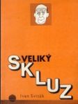 Veliký skluz. Dobrovolná sovětizace 1938-1948 - náhled