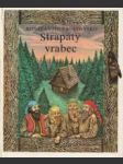 Strapatý vrabec - náhled