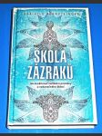 Škola zázraků - Jak dosáhnout radikální proměny a nekonečného štěstí - náhled