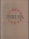 Zeměpis světa VIII. - Přední Asie a vysoká Asie - náhled