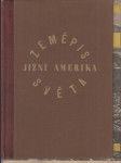 Zeměpis světa XV. - Jižní Amerika 1+2 - náhled