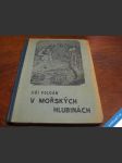 Jiří voldán v mořských hlubinách sci fi ca 1940 - náhled