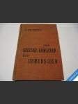 Duševní probuzení lidstva dennert weimar 1929 - náhled