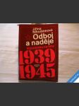 Odboj a naděje 1939 - 45 nikodémová jiřina - náhled