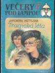 Večery pod lampou - Tragická léta. - náhled