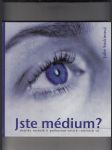 Jste médium? (Desítky technik k probuzení vašich vnitřních sil) - náhled