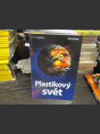 Plastikový svět - náhled