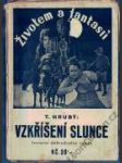 V soumraku lidstva III. Vzkříšení slunce, část 1 - náhled