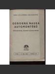 Odborná nauka automontérů. Pohonné hmoty, mazadla a pryžové obruče (auto-moto) - náhled