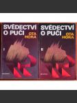 Svědectví o puči 1+2 (komplet dvou svazků) Z bojů proti komunizaci Československa [1945-1948, Obsah: jak se komunisté ujímali vlády, vítězný únor 48] - náhled