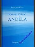 Poznej svého anděla - klein benjamin - náhled