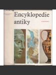 Encyklopedie antiky [Antické Řecko a Řím, starověk, antika, Středomoří, Itálie, Kréta - naučný slovník, vědy, umění, kultura] - náhled