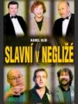 Slavní v negližé - náhled