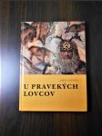 U pravekých lovcov - náhled