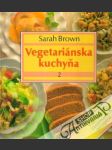 Vegetariánska kuchyňa II. - náhled