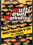 Jak začítt multilevelmarketing - strašák nebopříležitost ? - náhled