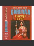 Gordana 1. - Levoboček králem? - náhled