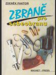 Zbraně pro sebeobranu - náhled