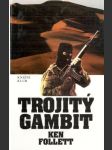 Trojitý gambit - náhled