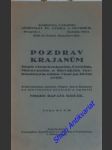 POZDRAV KRAJANŮM - Dopis všem krajanům , Čechům , Moravanům a Slovákům roztroušeným mimo vlast po širém světě - KALAN Jan Msgre - náhled