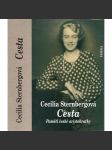 Cesta. Paměti české aristokratky (Cecilia Sternberg Sternbergová) - náhled