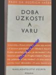 Doba úzkosti a varu - studie sociálně-etické - vašek bedřich - náhled