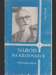 Národ na křižovatke. Dialektika dějin - náhled