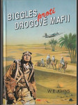 Biggles proti drogové mafii - náhled