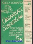 Organisace sebevzdělávání - jak číst, studovat a učit se jazykům - jarolímek václav arnošt - náhled