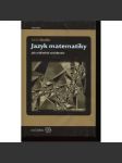 Jazyk matematiky: Jak zviditelnit neviditelné (poškozeno) - náhled