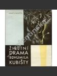 Životní drama Bohumila Kubišty (Bohumil Kubišta, malíř, kubismus) - náhled