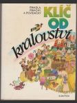 Klíč od království - říkadla, říkačky a povídačky - náhled