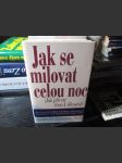 Jak se milovat celou noc (Jak přivést ženu k.... - náhled