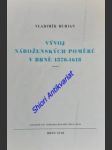 Vývoj náboženských poměrů v brně 1570-1618 - burian vladimír - náhled