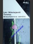 Rodinné šťastie / kreutzerova sonáta - tolstoj lev nikolajevič - náhled