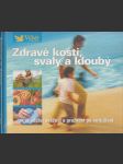 Zdravé kosti, svaly a klouby - náhled