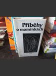 Příběhy o maminkách - náhled