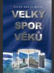 Velký spor věků - náhled