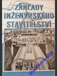 Základy inženýrského stavitelství - svazek ii - kolektiv autorů za vedení ing.c.j.růžičky - náhled