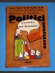 Politici nevyhynou - ale snažit se o to musíme ! - náhled