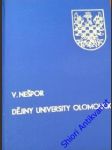 Dějiny university olomoucké - nešpor václav - náhled