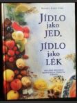 Jídlo jako jed, jídlo jako lék - náhled