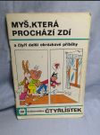 Čtyřlístek: Myš, která prochází zdí č. 58 - náhled