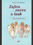 Zajtra znovu a inak (Návod pre šťastnú rodinu) - náhled